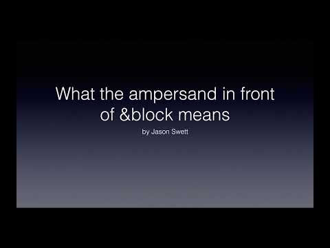 Video: ¿Qué significa ampersand en Ruby?