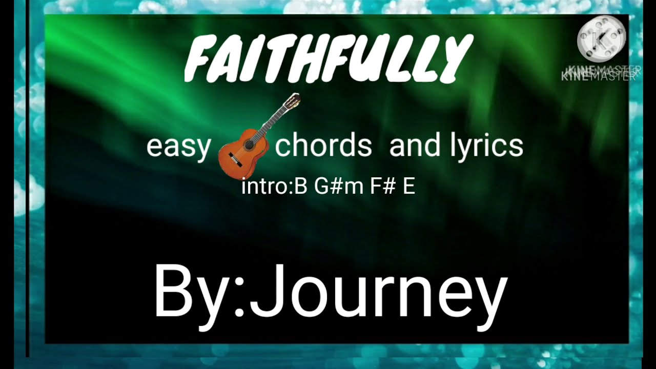 is faithfully by journey a christian song