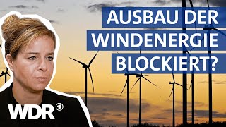 Energiewende durch Windkraft: Die Realisierbarkeit der Ausbauziele | Westpol | WDR