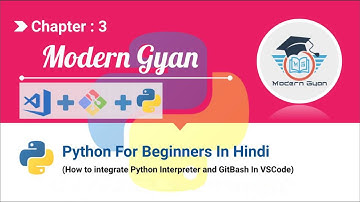 Chapter 3 ( How to Integrate Python and GitBash in VSCode )