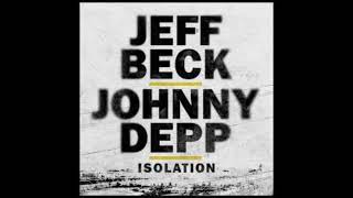 Jeff Beck & Johnny Depp - Isolation (Audio)