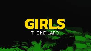 The Kid LAROI - GIRLS (Lyrics)