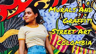 Murals and Graffiti Street Art Colombia - Medellin and Bogota - Gringo Colombia Travel 2021