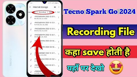 tecno spark go 2024 call recording kaha save hoti hai, tecno spark go 2024 call recording file