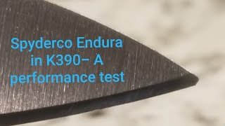 Spyderco Endura in K390-Performance Test