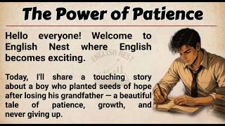 The Power Of Patience || Learn English Through Story Level 1 🔥 || English Listening Practice ✅