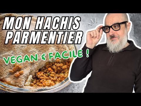 Hachis Parmentier Vegan : Recette Traditionnelle & Gourmande 🌱🥔