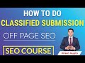 How to Do Classified Submission in SEO | Off Page SEO Techniques 2021 | SEO Courses Online FREE