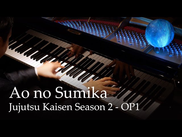 Ao no Sumika (Where Our Blue is) - Jujutsu Kaisen S2 OP1 [Piano] / Tatsuya Kitani class=
