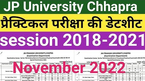 JP University part 3 session 2018-21 practical exam date centre//University Chhapra part 3 practical