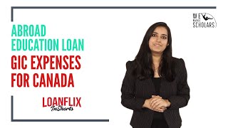 #EducationLoan For #Canada: #GIC Expenses Details