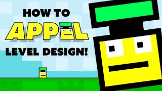 How to Design a Level for Appel