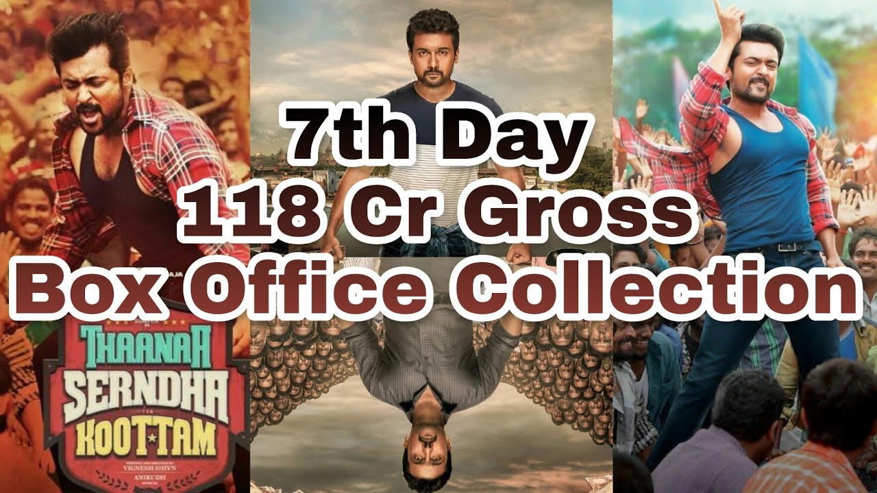 Thaana Serndha Koottam 7th Day Worldwide Box Office Collection | Suriya | TSK Box Office Collection