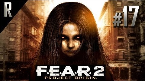 ◄ FEAR 2 Walkthrough HD - Part 17