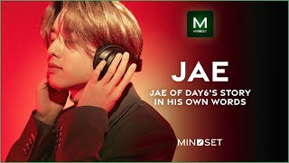 Jae of Day6's Journey with Mental Health | MINDSET x Jae