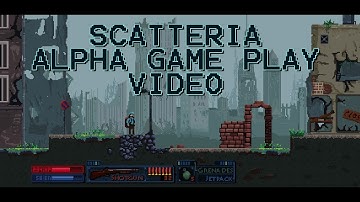 Scatteria alpha gameplay footage