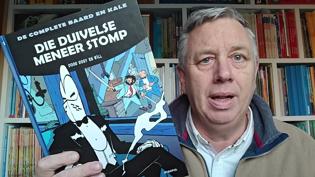 VLOG 263:  BAARD EN KALE INTEGRALE 1: DIE DUIVELSE MENEER STOMP van WILL en ROSY