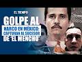 Capturan a posible sucesor de ‘El Mencho’ en golpe al CJNG en México | EL TIEMPO