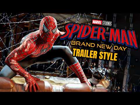 Spider-Man 3 | Brand New Day Trailer Style