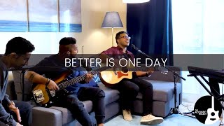 Video voorbeeld van "Better Is One Day | The Acoustic Project | LIVE"