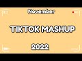 TikTok Mashup November 2022 (Not Clean) New