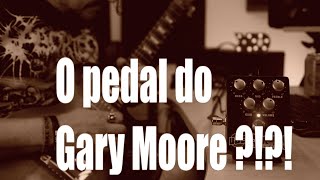 Rig on Fire - #294 - BBE Crusher O pedal do Gary Moore?!?!?!