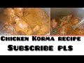 Chicken Korma Recipe Ya Chicken Curry Ya Affgaani Special Chicken Chicken Korma Recipe Ya Chicken Curry Ya Affgaani Special Chicken