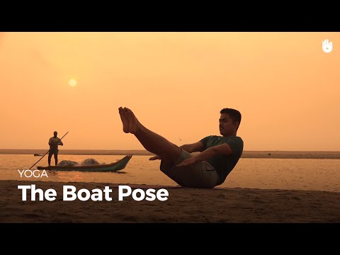 Learn the Boat Pose - Naukasana | Yoga