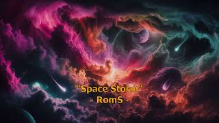 Space Storm  Roms melodic Techno  Intelligence Artificielle