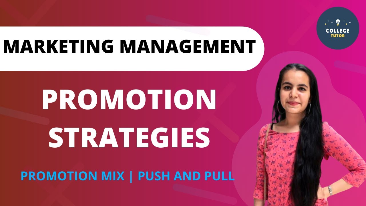 promotion strategy คือ  2022 Update  Promotion Strategies | Promotion Mix | Marketing Management