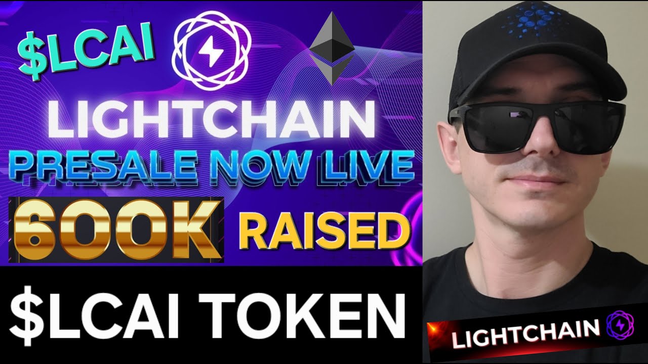 $LCAI - LIGHTCHAIN AI TOKEN PRESALE CRYPTO COIN HOW TO BUY LCAI LIGHT CHAIN  ICO ETHEREUM BLOCKCHAIN