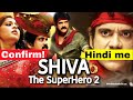 Shiva the Superhero 2 Full Movie in Hindi Dubbed Nagarjuna |  Update | New South Movie | GTM