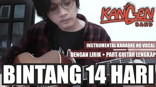 KANGEN BAND | BINTANG 14 HARI (FULL INSTRUMENTAL) KARAOKE   LIRIK | Studio Quality