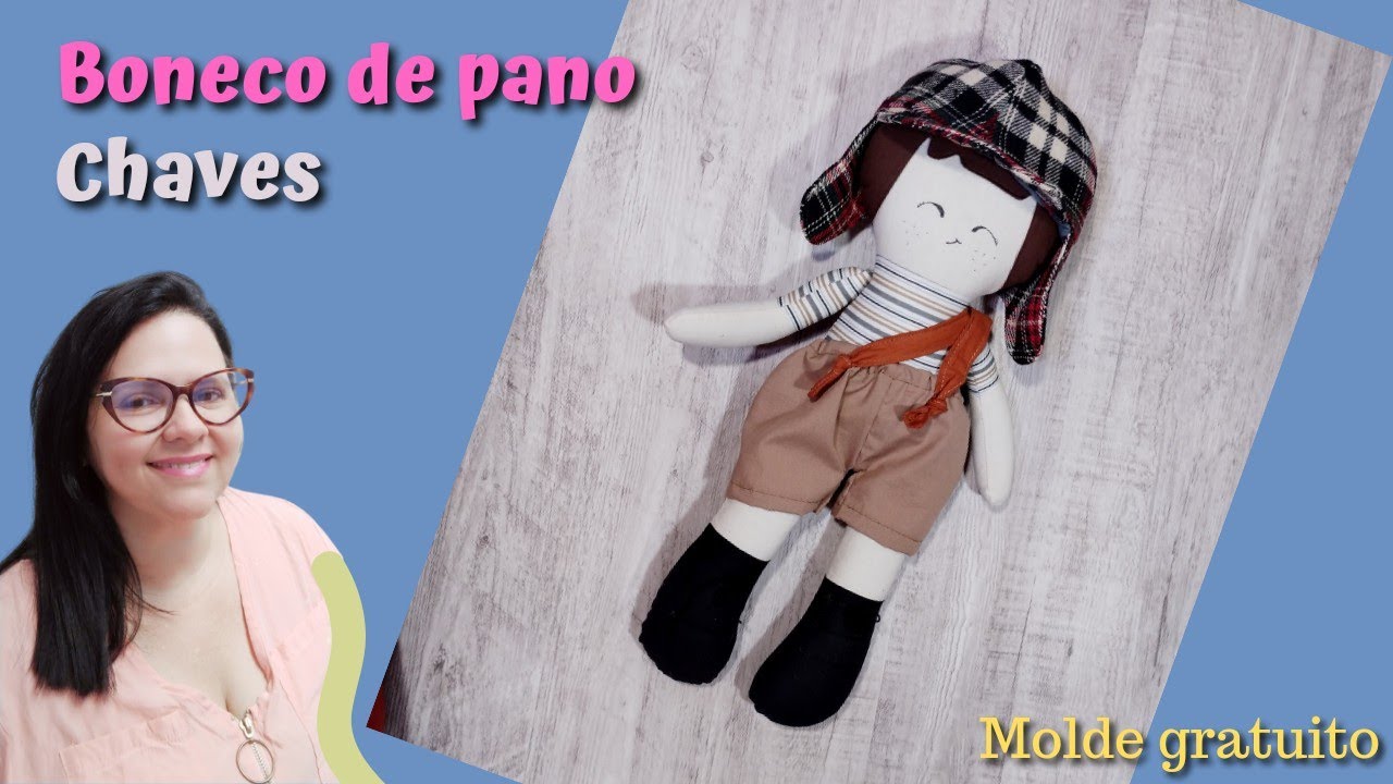 🔵 Como fazer um boneco do  chaves boneco de pano para brincar