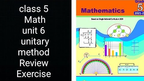 Class 5 Math | Unit 6 Unitary Method | Review Exercise | Punjab Board