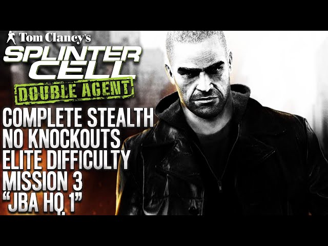 Splinter Cell: Double Agent Walkthrough JBA HQ (Part 1)