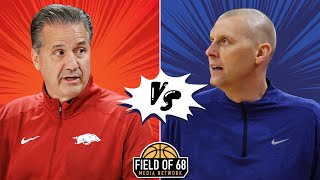 'Arkansas at Kentucky!! Game of the YEAR?!' | The MOST anticipated SEC matchup | FIELD OF 68