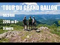 Trek tour du grandballon 3 jours2 nuits massif des vosges