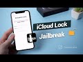 How to Jailbreak iCloud Locked iPhone 2022