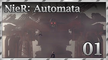 NieR: Automata | Part 1 | The Adventure Begins! | Gameplay