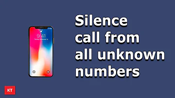 How to silence all the phone calls from unknown numbers and why it might be a bad idea