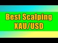 Best Scalping XAU/USD Strategy Time Frame M1 Trading Gold ...