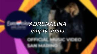 Senhit - Adrenalina - San Marino 🇸🇲 (Eurovision 2021) | Empty Arena Edit