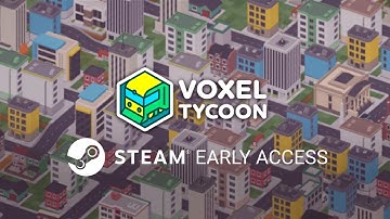 Voxel Tycoon - Steam Early Access Trailer