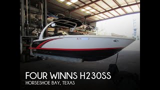 [UNAVAILABLE] Used 2014 Four Winns H230SS in Horseshoe Bay, Texas