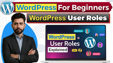 ‎🤵 WordPress User Roles and Permissions | WordPress User Access Control | WordPress User Roles