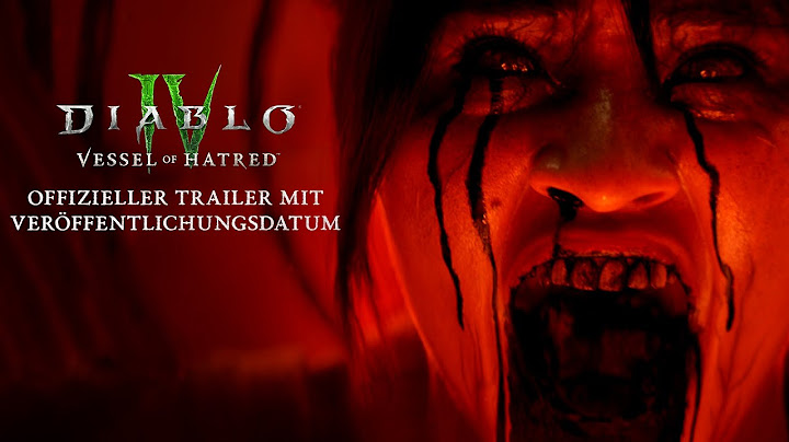 Diablo IV | Vessel of Hatred | Offizieller Trailer mit Veröffentlichungsdatum