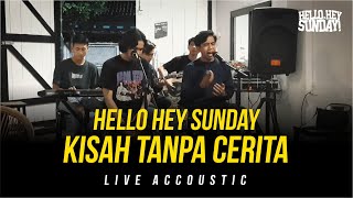 Hello Hey Sunday - Kisah Tanpa Cerita (Live Accoustic) at Moegi Coffee