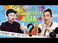 Moving to Southeast Asia?