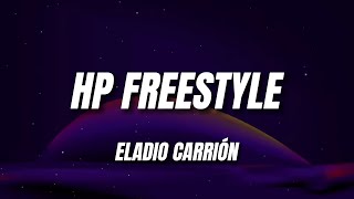 Eladio Carrión - HP Freestyle (Letra)